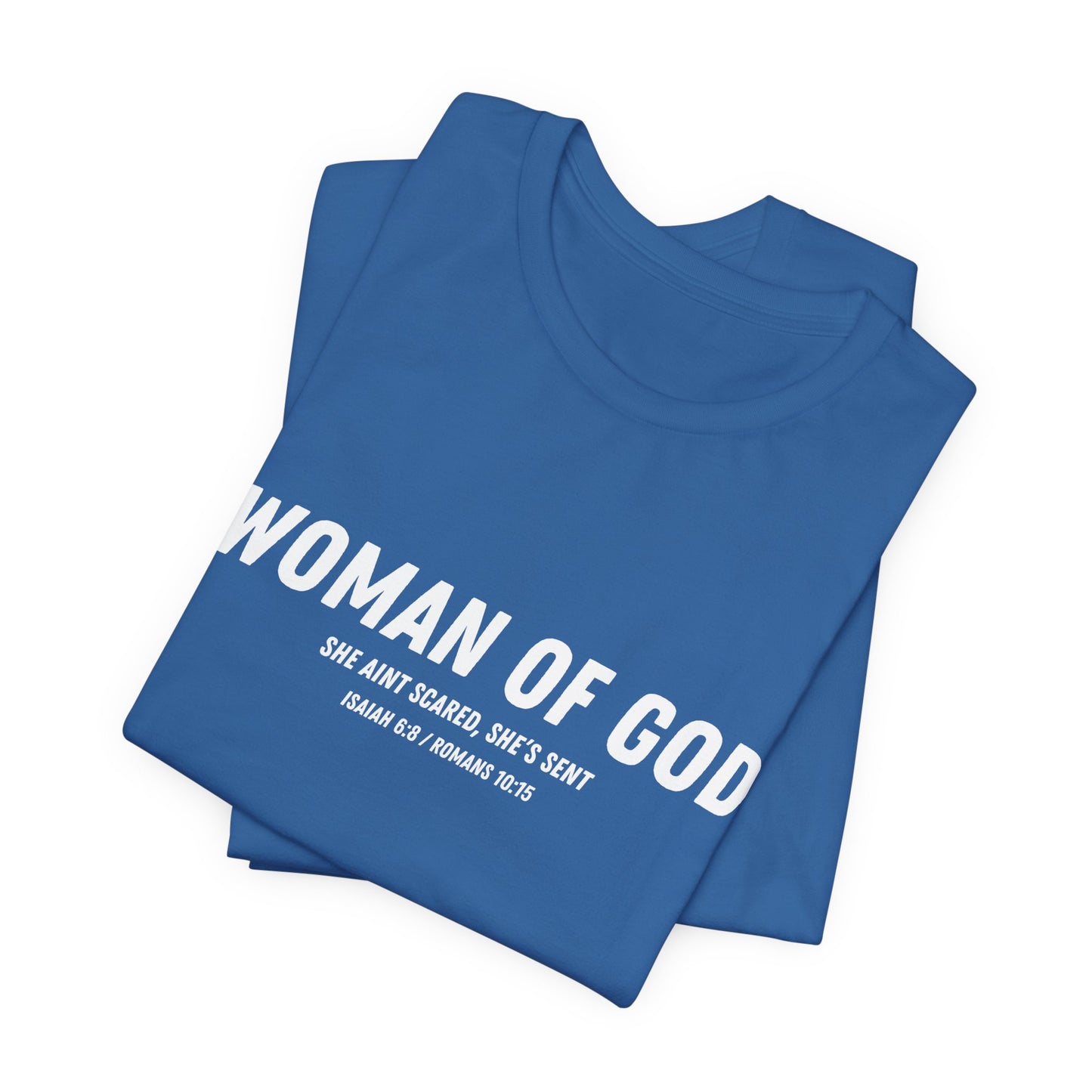 Woman of God "Sent" T-Shirt