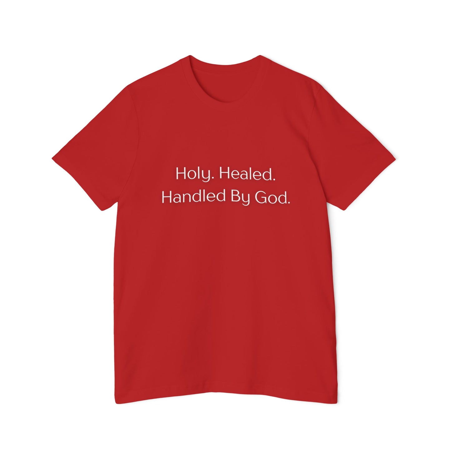 Handled By God T-Shirt