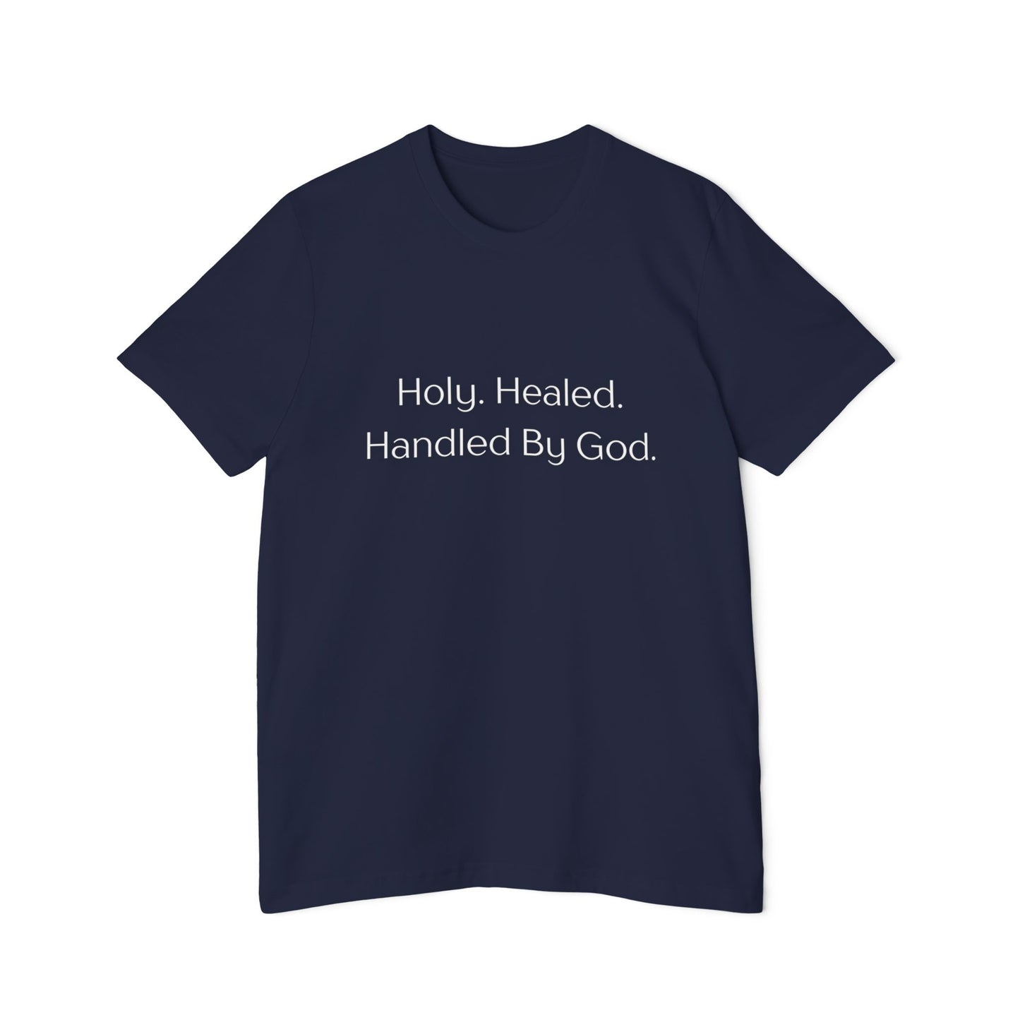 Handled By God T-Shirt