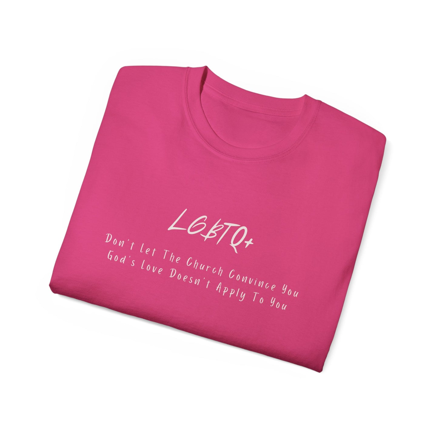 LGBTQ+ God's Love T-Shirt