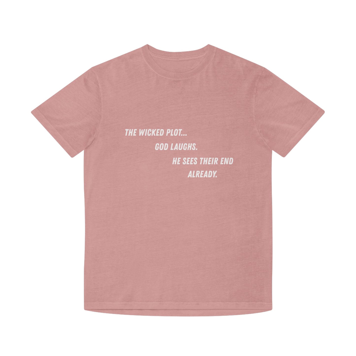 God Laughs T-Shirt
