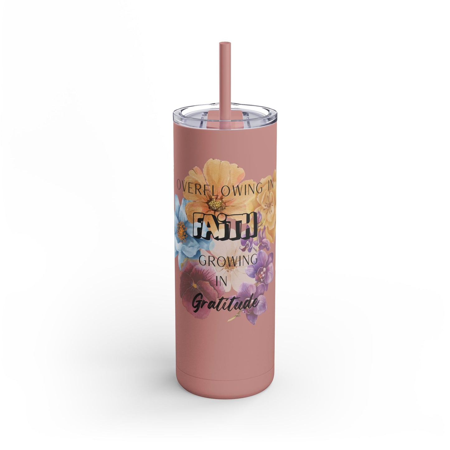Faith and Gratitude Tumbler