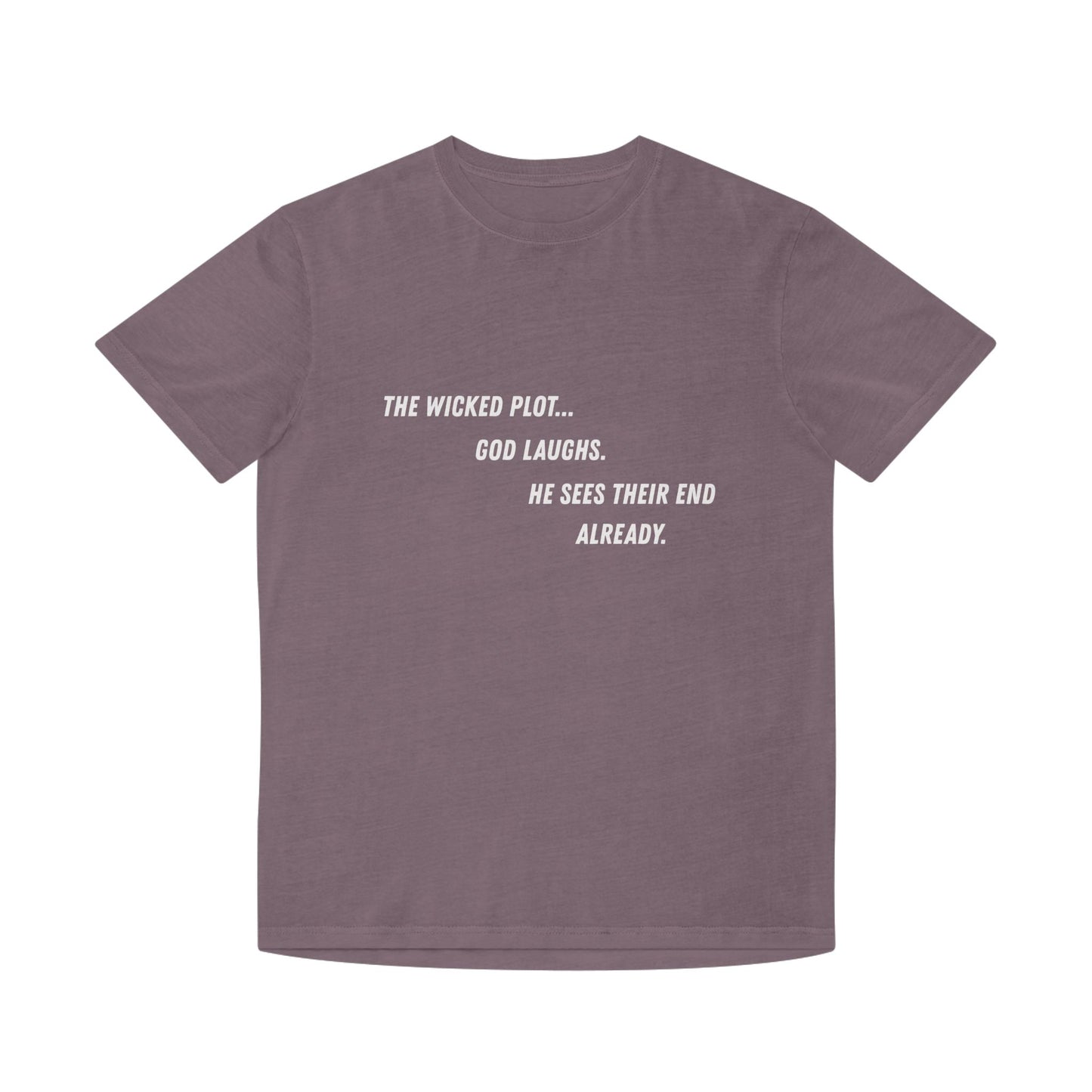 God Laughs T-Shirt
