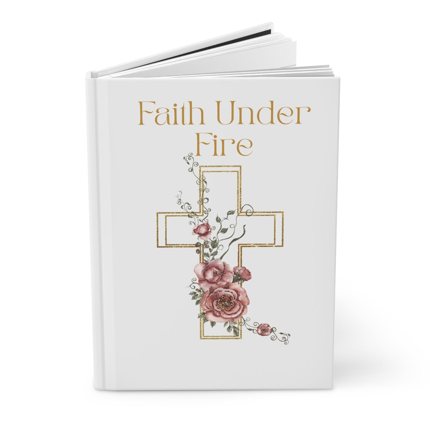 Faith Under Fire White Journal