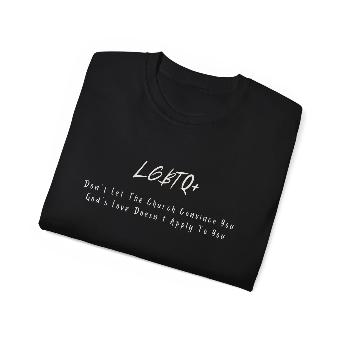 LGBTQ+ God's Love T-Shirt
