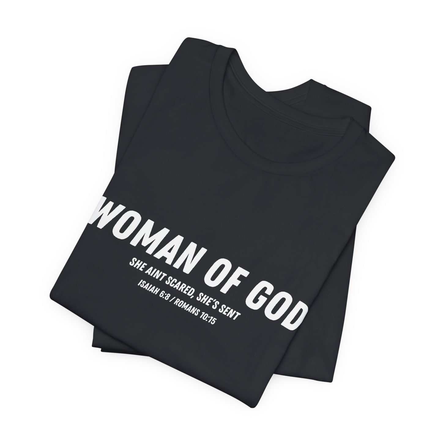 Woman of God "Sent" T-Shirt