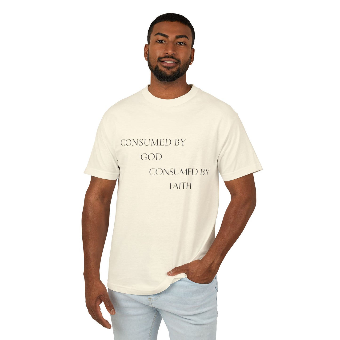 Consumed By God & Faith T-Shirt