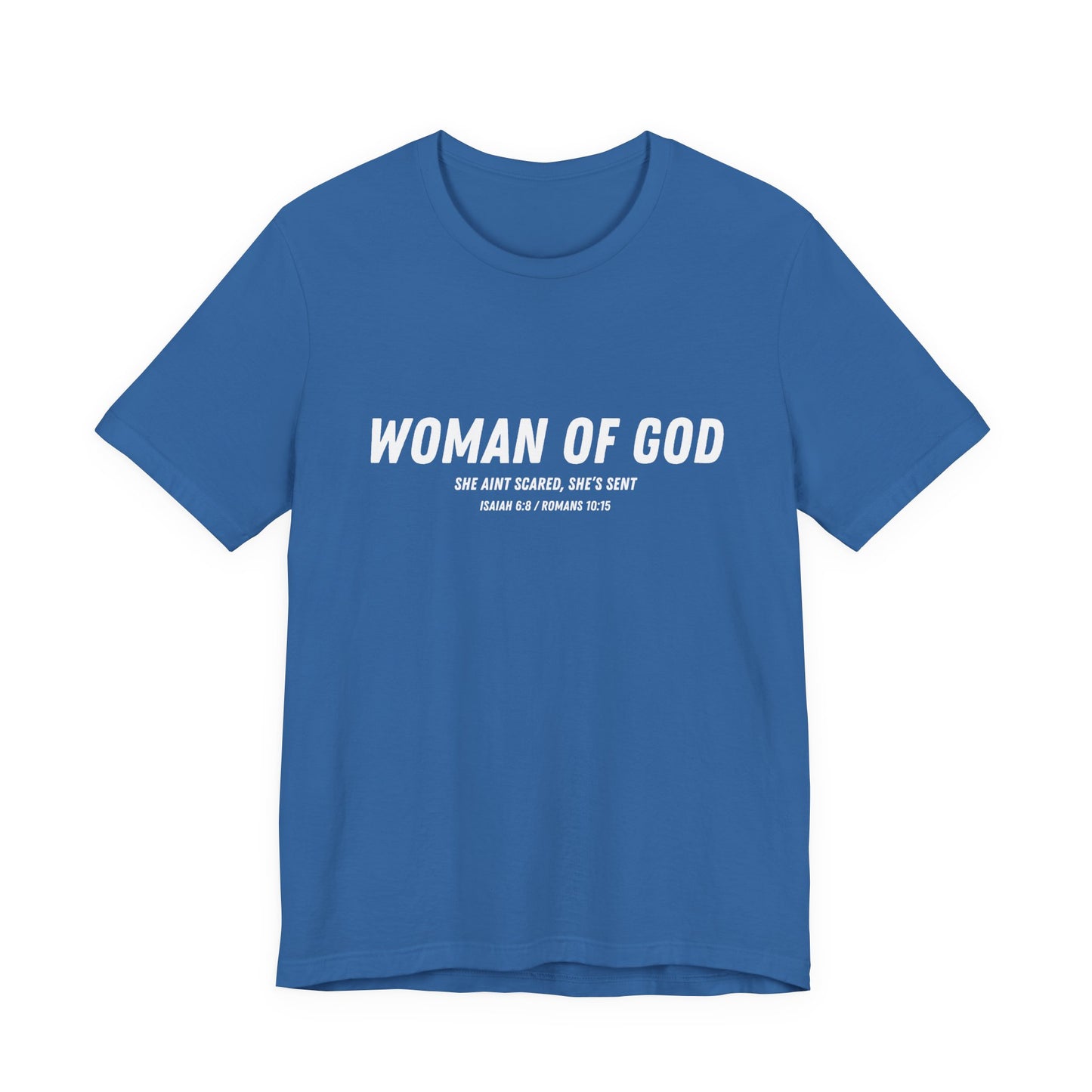 Woman of God "Sent" T-Shirt