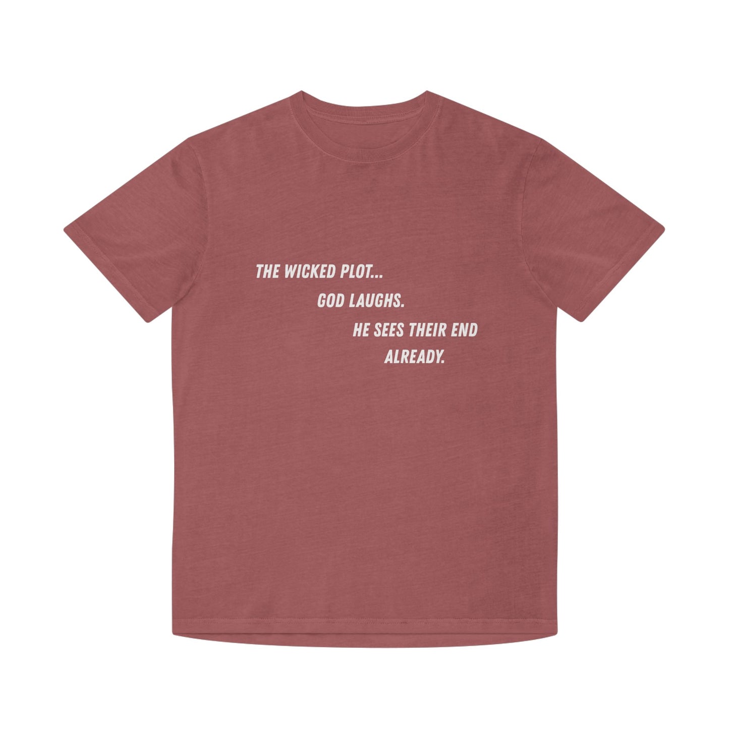 God Laughs T-Shirt
