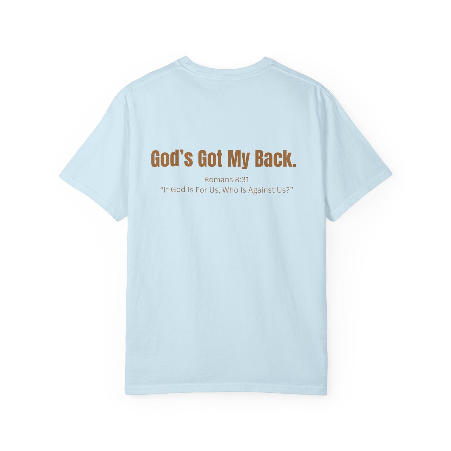 God's Got My Back T-Shirt