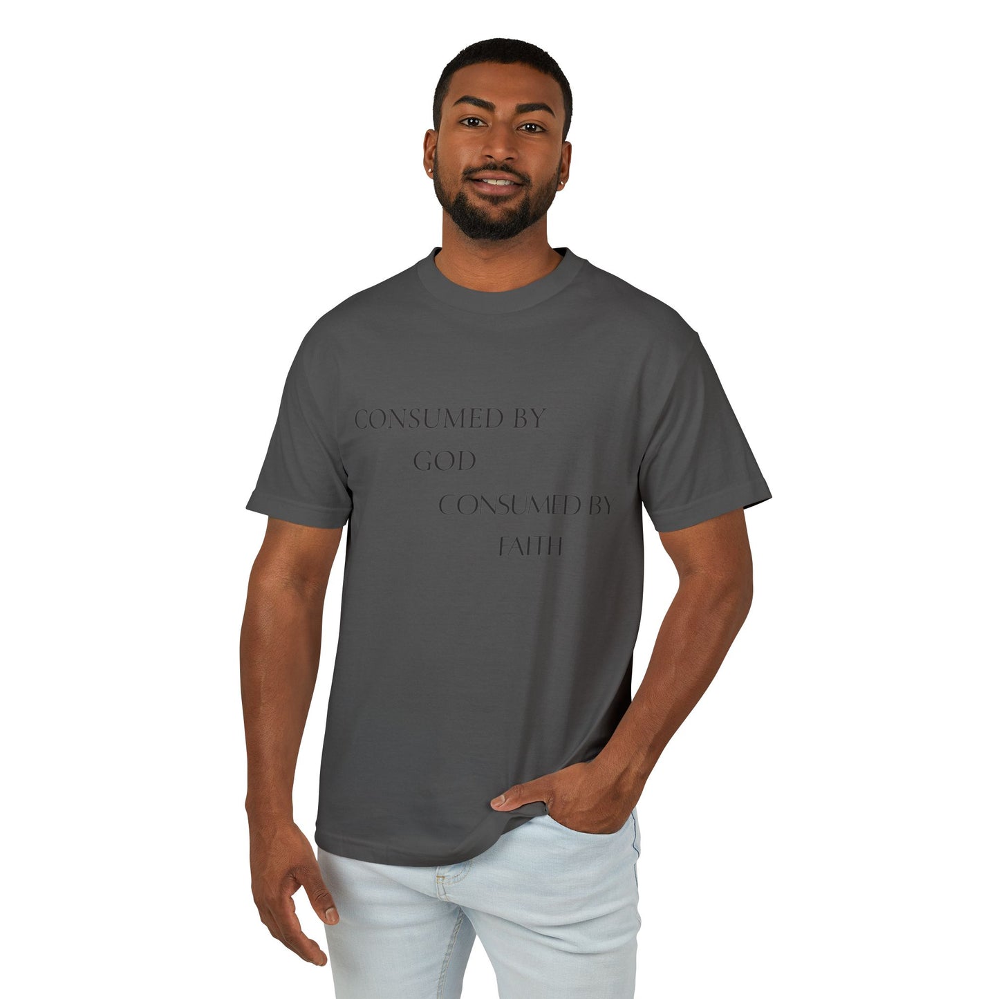 Consumed By God & Faith T-Shirt