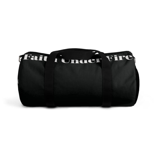Faith Under Fire Duffel Bag- Black and White