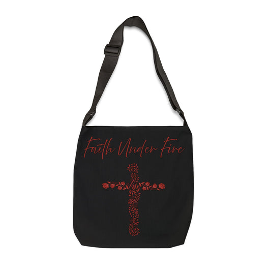 Faith Under Fire Adjustable Tote Bag