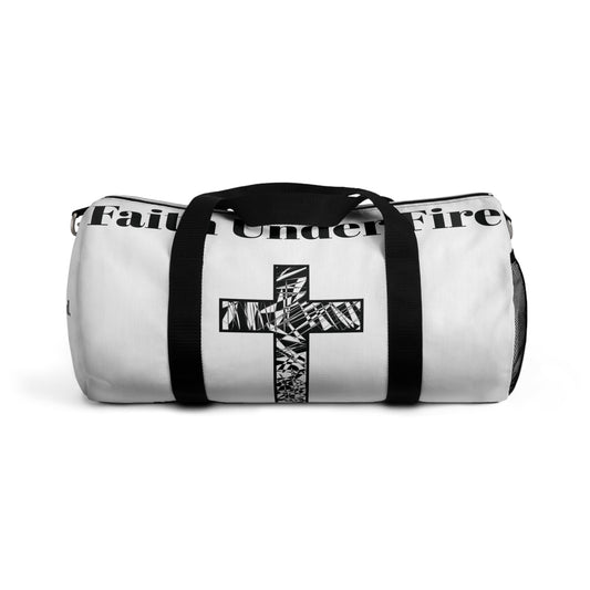 "Faith Under Fire" Duffel Bag- White and Black